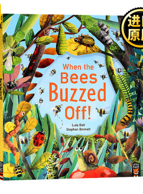 正版 When the Bees Buzzed Off! 当蜜蜂离开后儿童绘本