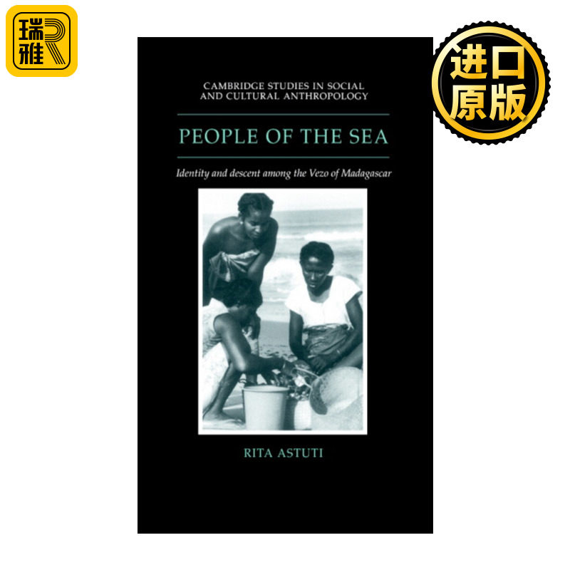 People of the Sea 依海之人 马达加斯加的维佐人 一本横跨南岛与非洲的民族志 剑桥社会文化人类学研究系列 精装