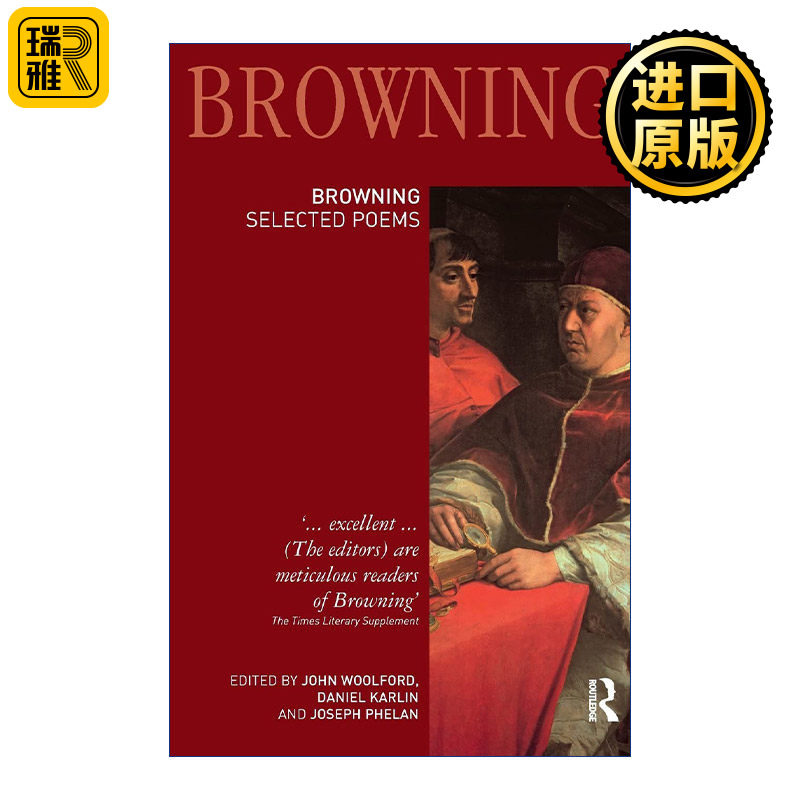 Robert Browning: Selected Poems 罗伯特布朗宁 诗选
