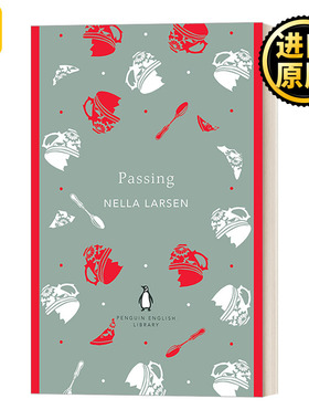 Passing 冒充白人 内拉·拉森 企鹅英语图书馆 Penguin English Library系列