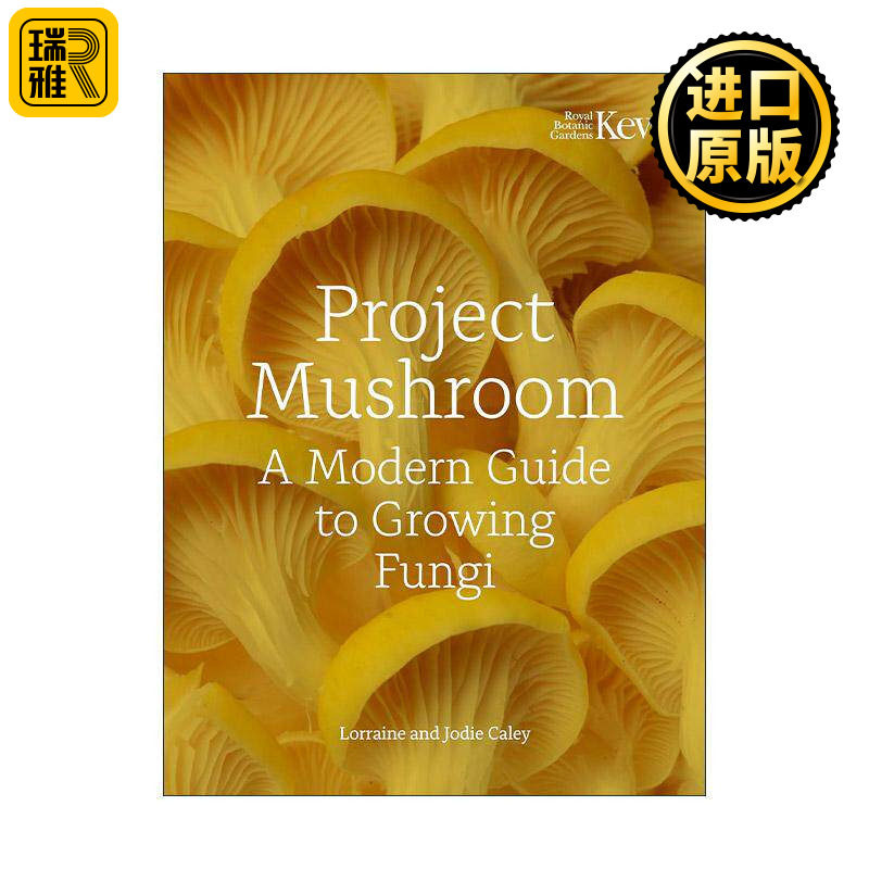 英文原版 Project Mushroom 蘑菇计划全彩插图精装 如何辨认种植烹饪菌类菇类 英文版 进口英语原版书籍