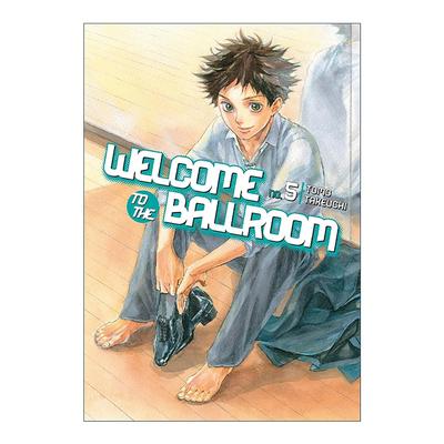英文原版 Welcome to the Ballroom 5 舞动青春5 同名动漫漫画 竹內友 讲谈社 英文版 进口英语原版书籍