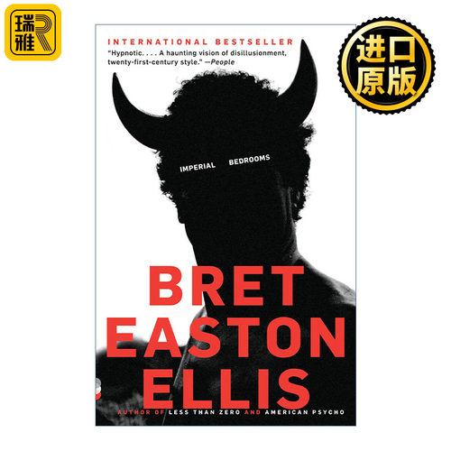 Imperial Bedrooms 皇家卧室 美国精神病人作者Bret Easton Ellis