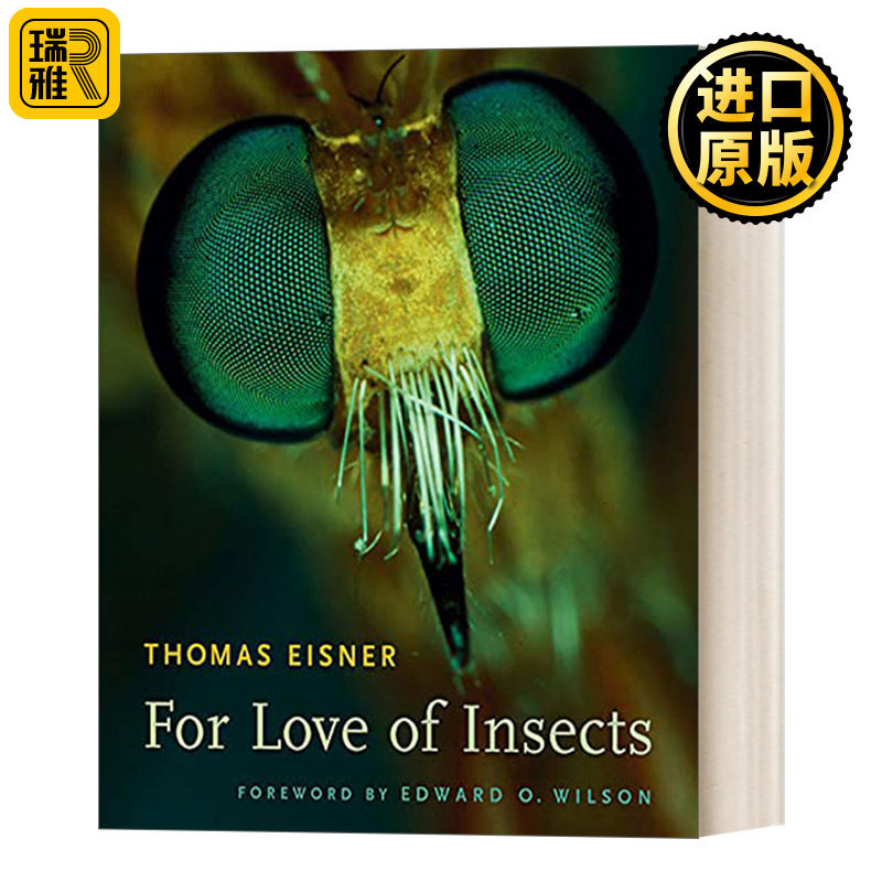 英文原版 For Love of Insects 眷恋昆虫 写给爱虫或怕虫的人 英文版 Thomas Eisner 进口英语原版书籍
