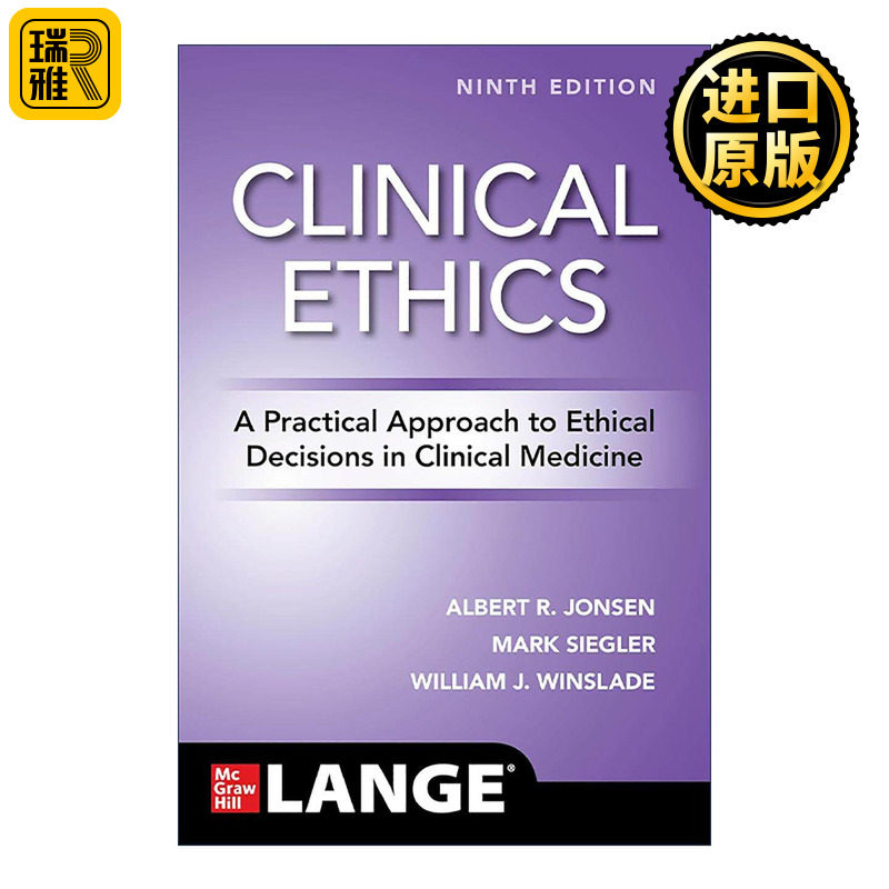 英文原版 Clinical Ethics 临床伦理学 医学伦理决策的实用方法 第9版 英文版 进口英语原版书籍
