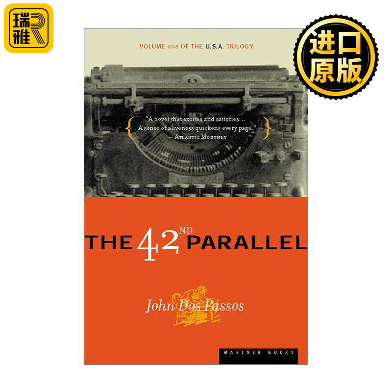 英文原版 The 42nd Parallel 北纬四十二度 美国三部曲之一 英文版 进口英语原版书籍