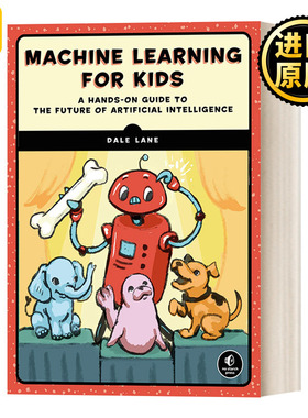 Machine Learning for Kids 儿童机器学习 项目式人工智能入门 计算机 机器人 Dale Lane