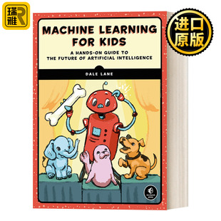 人工智能入门 Lane for Dale 机器人 计算机 项目式 儿童机器学习 Kids Learning Machine