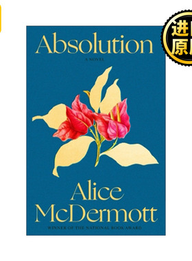 Absolution  赦免 美国国家图书奖得主Alice McDermott