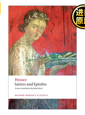 Satires and Epistles 贺拉斯 讽刺诗和书信集 牛津世界经典系列