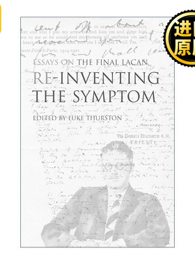 英文原版 Reinventing the Symptom 重塑症状 雅克·拉康1975-76年研讨会Le sinthome研究 心理学 Luke Thurston 进口英语原版书籍