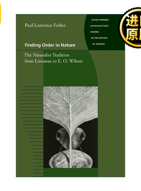 Finding Order in Nature 探寻自然的秩序 从林奈到E.O.威尔逊的博物学传统 历史 Paul Lawrence Farber