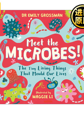 Meet the Microbes