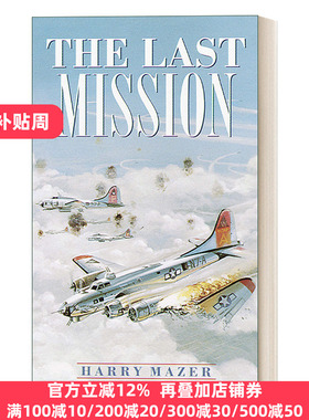 The Last Mission LaurelLeaf Historical Fiction Harry Mazer