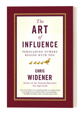The Art of Influence 影响力的艺术：说服他人从你开始 Chris Widener 精装