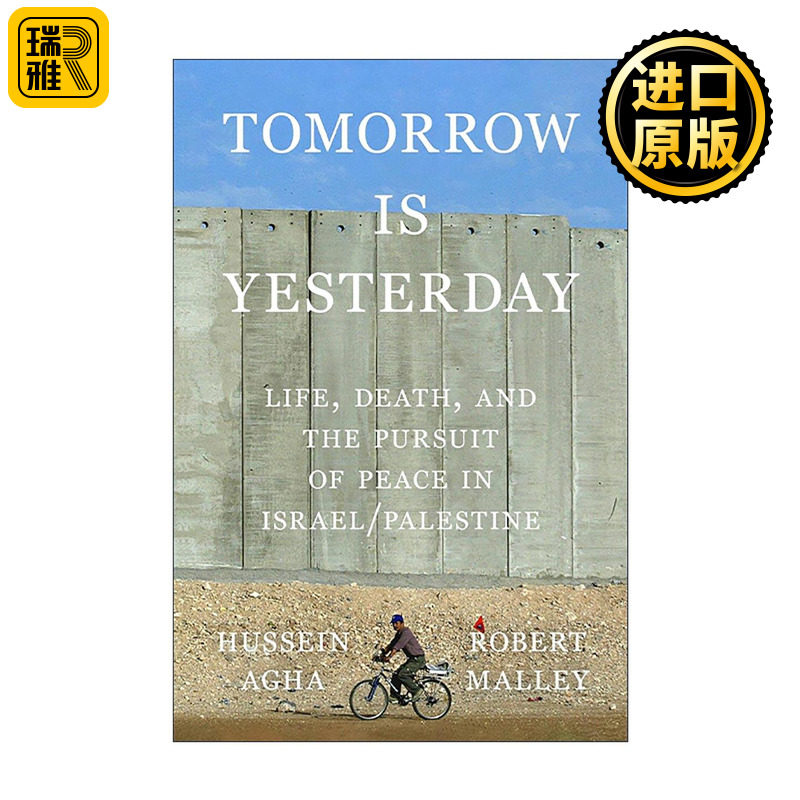 英文原版 Tomorrow Is Yesterday 昨日重现 巴以冲突中的生死与和平之路 英文版 进口英语原版书籍
