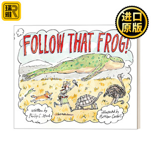 跟着那只青蛙 绘本故事书 Follow Frog Stead 儿童启蒙精装 That 凯迪克金奖作家Philip