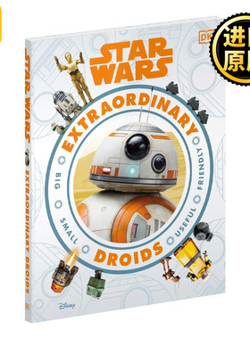 星球大战 非凡机器人 英文原版 Star Wars Extraordinary Droids DK儿童英语科普百科读物 星际大战 Simon Beecroft 进口原版书籍