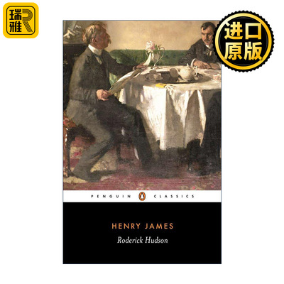 Roderick Hudson (Penguin Classics) 罗德里克·赫德森 Henry James亨利·詹姆斯 企鹅经典