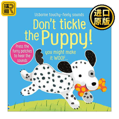 英文原版 Don't Tickle the Puppy 别给小狗挠痒痒 儿童趣味触摸互动发声纸板书 英文版 进口英语原版书籍