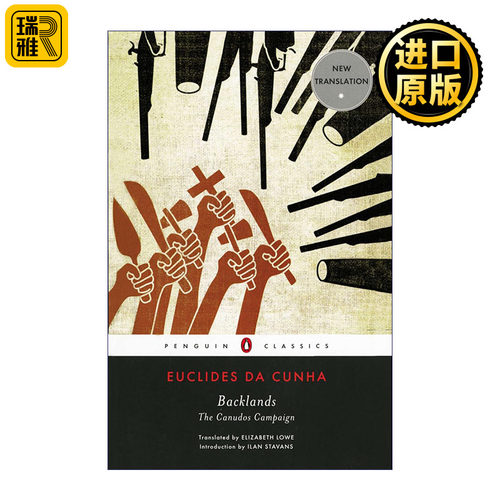 Backlands: the Canudos Campaign (Penguin Classics) 腹地 卡奴杜斯战役 Euclides da Cunha 企鹅经典