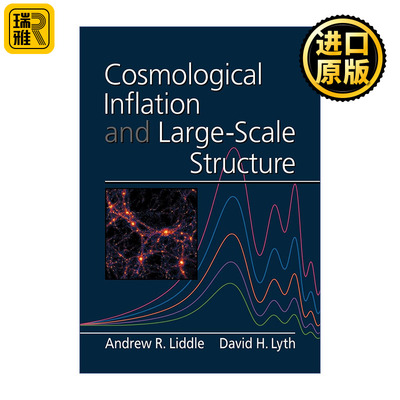 Cosmological Inflation And LargeScale Structure 英文原版