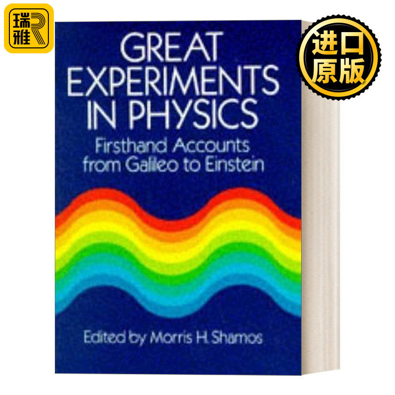 英文原版 Great Experiments in Physics Firsthand Accounts from Galileo to Einstein 伟大的物理学实验 进口英语原版书籍