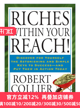 Riches within Your Reach! 探囊取富 Robert Collier