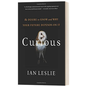 Curious好奇心保持对未知世界永不停息的热情 Ian Leslie