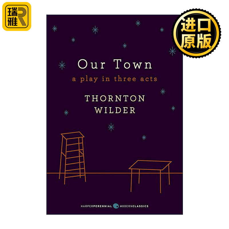 英文原版 Our Town 我们的小镇 三幕剧本 桑顿怀尔德 1938年普利策戏剧奖 英文版 进口英语原版书籍