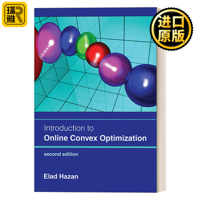 英文原版 Introduction to Online Convex Optimization second edition 在线凸优化导论 第二版 Elad Hazan精装 进口英语原版书籍