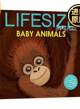 Lifesize Baby Animals 猜猜我有多大之动物幼崽 动物科普绘本