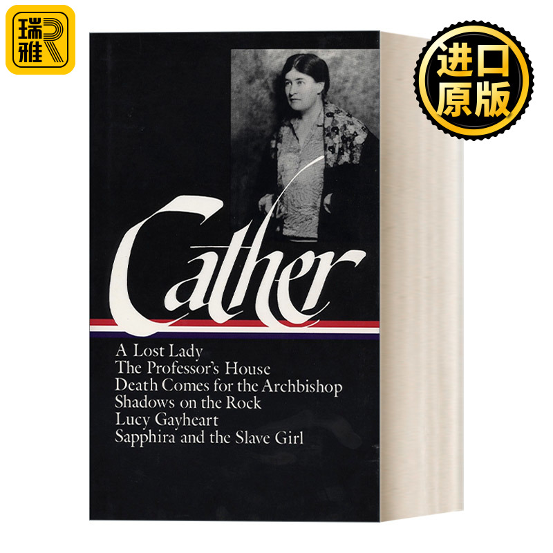 Willa Cather: Later Novels (LOA #49) 威拉·凯瑟:后期小说 精装美国文库