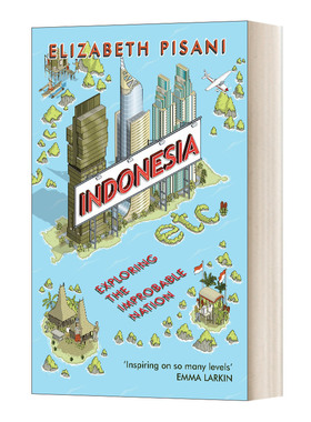 Indonesia Etc. 印尼 Etc: 众神遗落的珍珠 伊莉莎白皮萨尼 英文原版