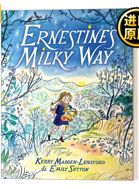 Ernestine's Milky Way 欧内斯廷的银河系 插画家Emily Sutton 精装