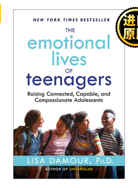 英文原版 The Emotional Lives of Teenagers Lisa Damour