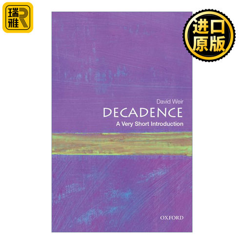Decadence: A Very Short Introduction 牛津通识读本 堕落
