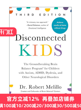 英文原版 Disconnected Kids 与世界失去联系的孩子 第三版 给自闭症 多动症 阅读障碍等神经疾病的居家脑平衡训练计划