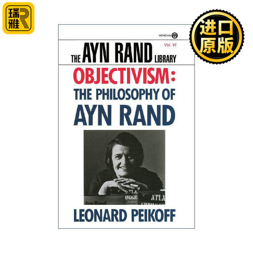 英文原版 Objectivism 客观主义 安·兰德的哲学 Leonard Peikoff 英文版 进口英语原版书籍