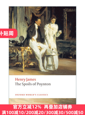 The Spoils of Poynton 波音顿的珍藏品 亨利·詹姆斯 牛津世界经典系列