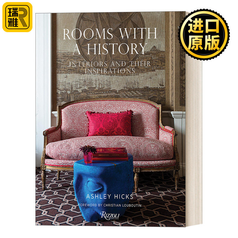 Rooms with a History 有历史的房间:内部装饰和灵感来源 Rizzoli 建筑室内设计 精装艺术图册 Ashley Hicks