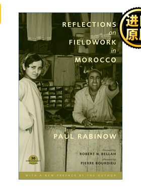 英文原版 Reflections on Fieldwork in Morocco Paul Rabinow