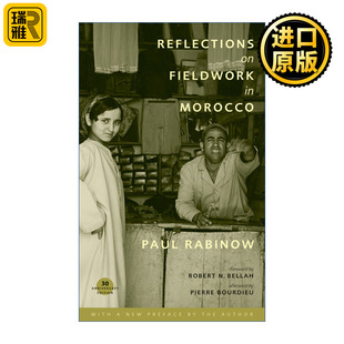 Fieldwork Morocco Rabinow 英文原版 Paul Reflections
