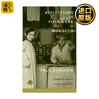 Reflections on Fieldwork in Morocco 摩洛哥田野作业反思 人类学 Paul Rabinow