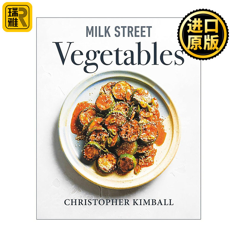 英文原版 Milk Street Vegetables 牛奶街 素食食谱 精装 IACP食谱奖 克里斯托弗·金博尔 英文版 进口英语原版书籍