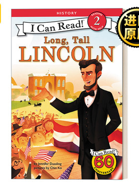 Long, Tall Lincon 高大的林肯 I Can Read 2 History 分级阅读名人传记系列