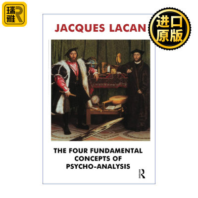 The Four Fundamental Concepts of PsychoAnalysis 英文原版