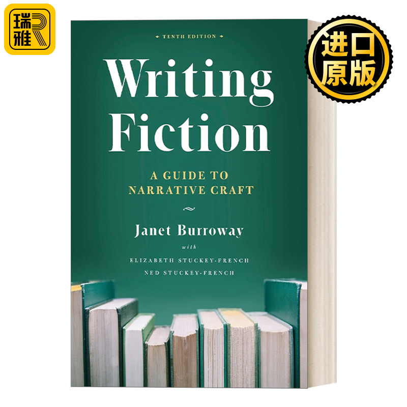 Writing Fiction Tenth Edition