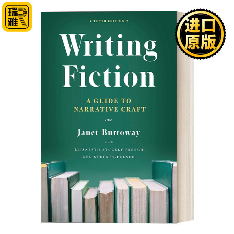 Writing Fiction, Tenth Edition 芝加哥写作指南系列：小说写作之叙事技巧(第十版)