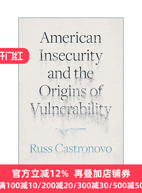 American Insecurity and the Origins of Vulnerability 英文原版